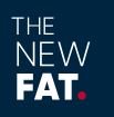 The New Fat